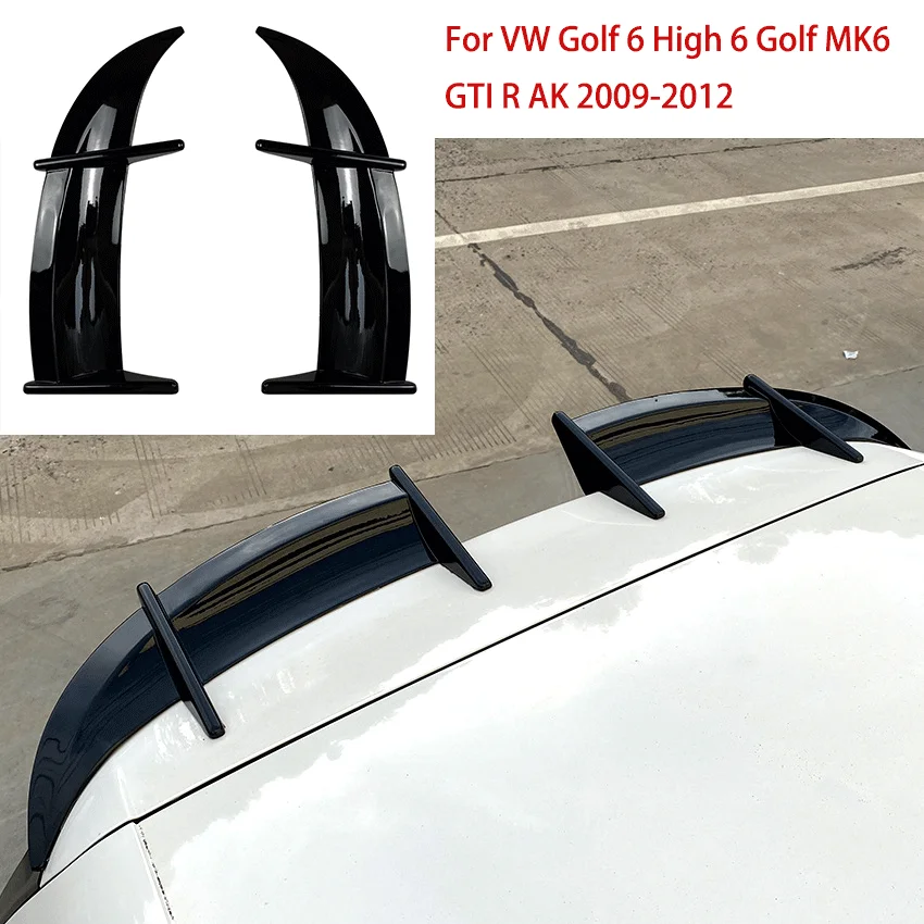 

For VW Golf 6 High 6 Golf MK6 GTI R AK 2009-2012 Car Roof Spoiler Tail Wing Fixed Wind Wing Guard Styling Decoration Splitter