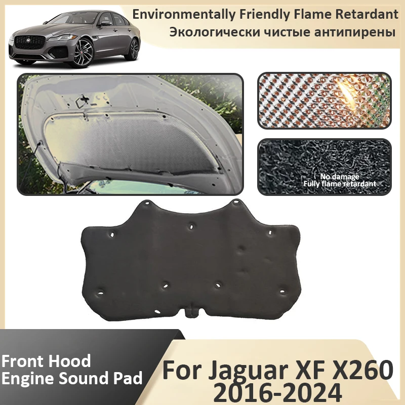 Front Hood Engine For Jaguar XF X260 2016 2017 2018 2019 2020 2021 2022 2023 2024 Thermal Insulation Soundproof Mat Accessories