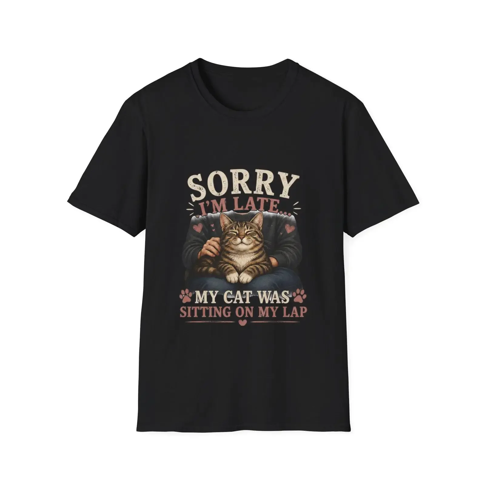 Sorry I m Late My Cat Was Sitting on Lap T Shirt Funny Lover Mom for Owner vintage Washed homme Versatile graphic