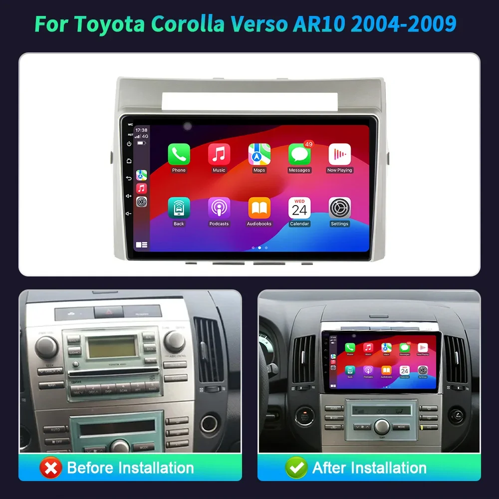 Android 14 For Toyota Corolla Verso AR10 2004-2009 Radio Stereo Touch Multimedia Navigation 4G GPS Wireless Carplay BT Screen