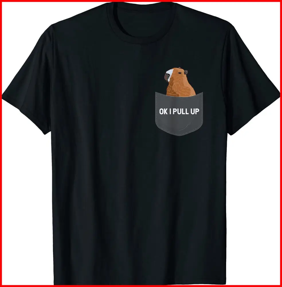 Ok I Pull Up Capybara Black Cotton T-Shirt S-5XLHigh Quality 100%Cotton Short Sleeve