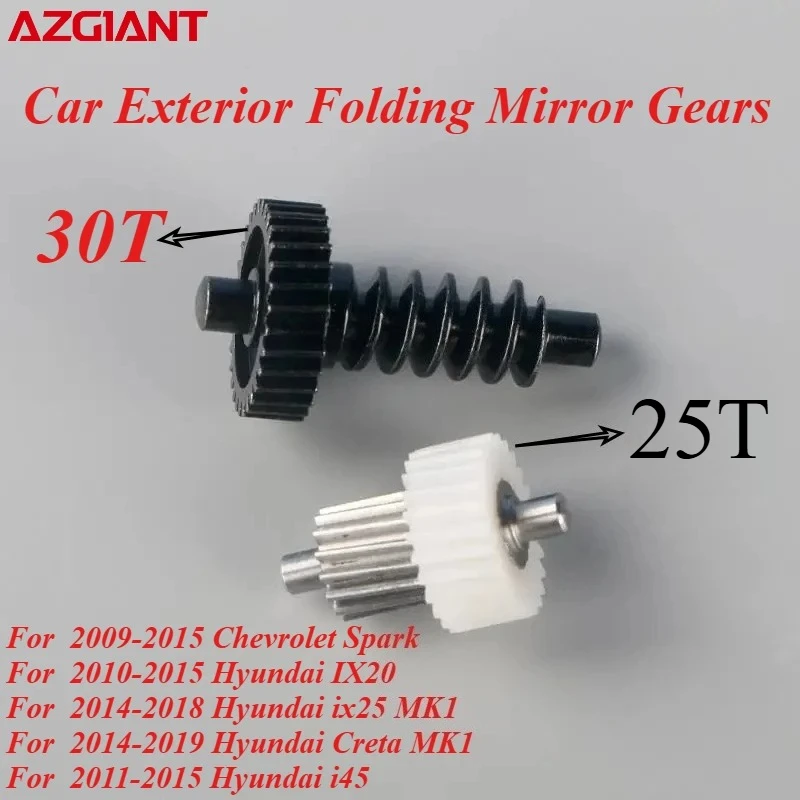 

Car Exterior Folding Mirror Gears 25T 30T For Chevrolet Spark Hyundai IX20 ix25 Creta MK1 i45 New vehicle accessories DIY