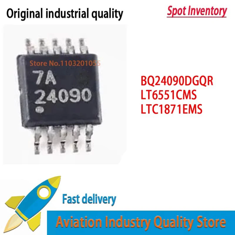 BQ24090 5~10PCS/lot    BQ24090DGQR  24090  MSOP-10  LT6551 LT6551CMS LTC2 LTC1871 LTC1871EMS LTSX