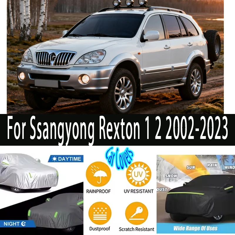 

For Ssangyong Rexton 1 2 Outdoor Protection Full Car Covers Snow Cover Sunshade Waterproof Dustproof Exterior Car accessories
