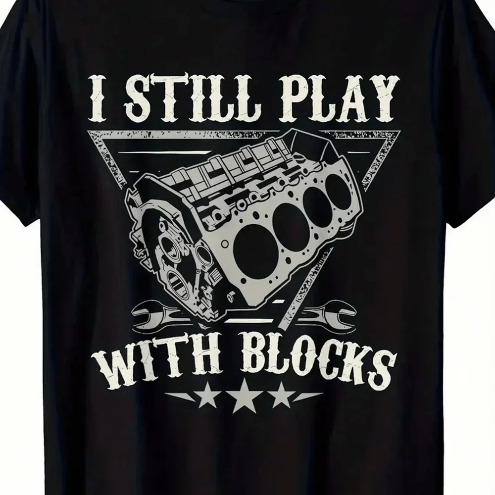 1 Piece, 100% Cotton, I Still Play With Building Blocks, Auto Mechanic Motor Engine Pattern Printed T-Shirt, Seasonal Casual Men