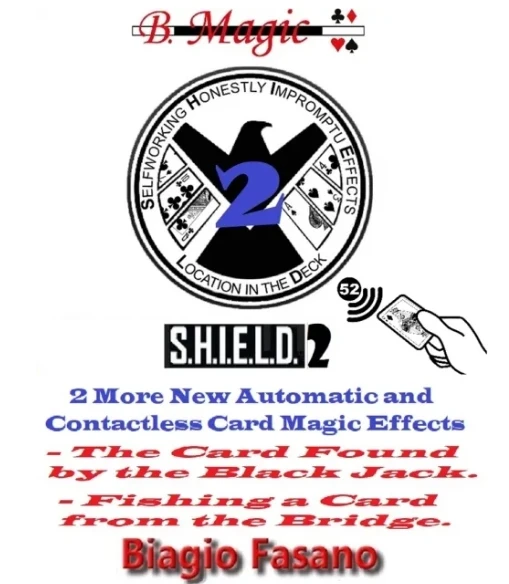 

С.Х.И.Е.Л.Д. 2 от Biagio Fasano (Б. Магия) - Фокусы (Мгновенная загрузка)