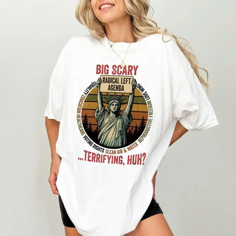 

Vintage "Big Scary Radical Left Agenda" T-Shirt Oversized Funny Political Meme Tee Feminist Social Justice Gift