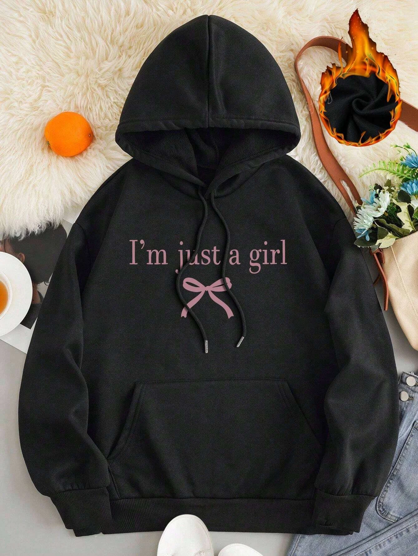 I\'M Just A Girl Simple Printing Women Hoody Harajuku Loose Clothes Fleece Warm Comfortable Hoodie Vintage Autumn Crewneck Top