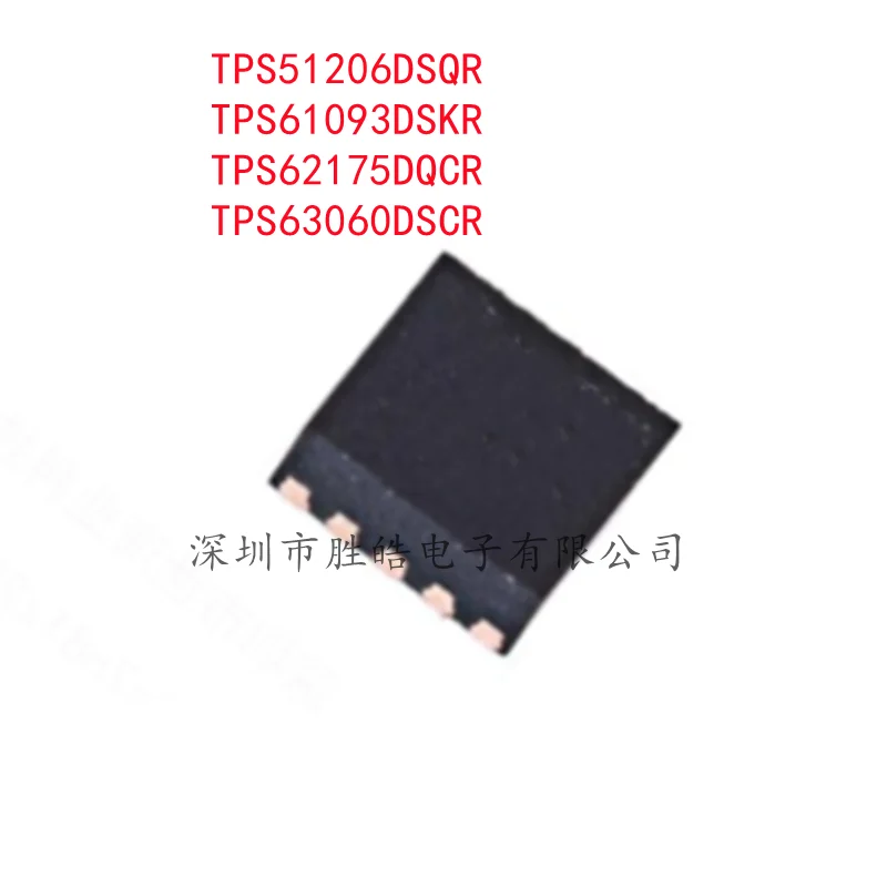 

(1PCS)TPS51206DSQR 51206DSQR / TPS61093DSKR 61093DSKR /TPS62175DQCR 62175DQCR /TPS63060DSCR 63060DSCR QFN-10 Integrated Circuit