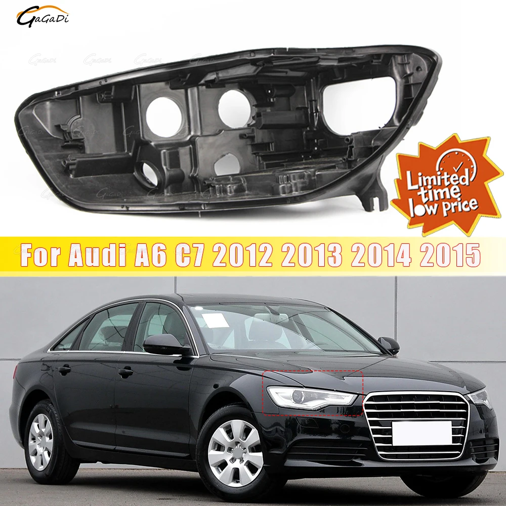 

For Audi A6 C7 2012 2013 2014 2015 Xenon Headlamp House Car Rear Base Front Auto Headlight Housing