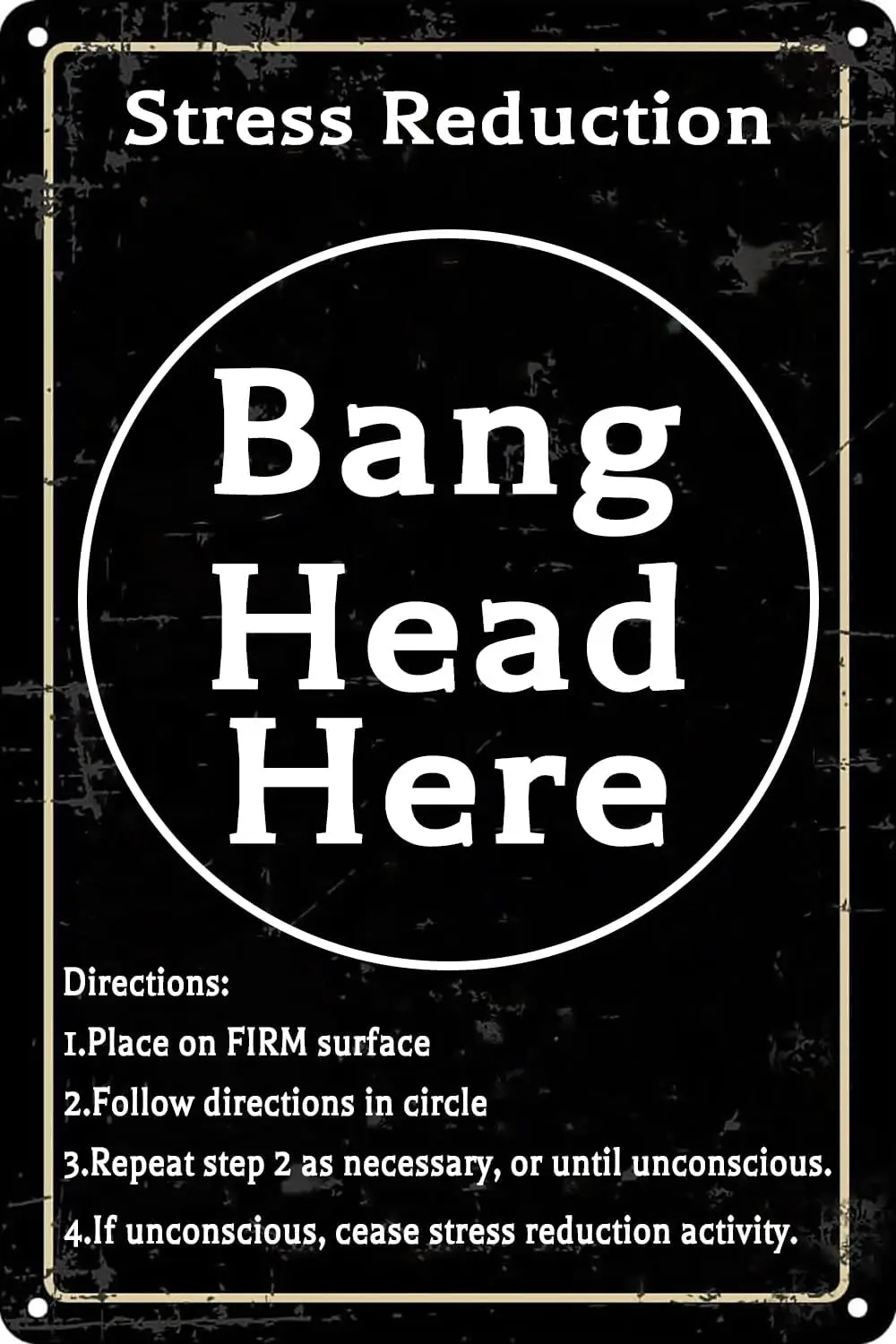 Stress Reduction Wall Art Decor Vintage Metal Tin Sign Bang Head Here Poster for Home Bedroom Living Room Garden Garage Caf sign