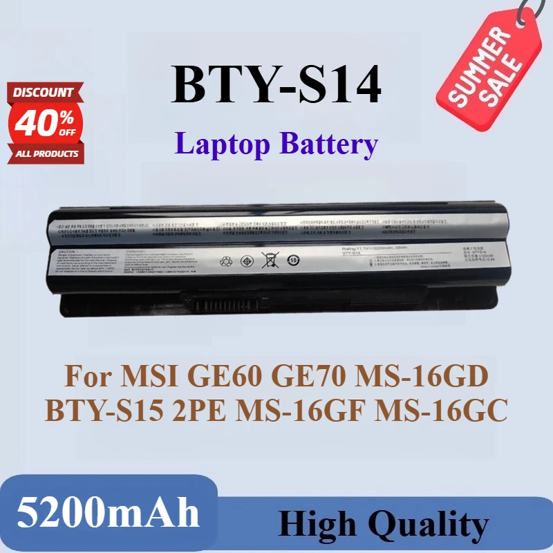 

New 11.1V 5200mAh BTY-S14 Replacement Laptop Battery For MSI GE60 GE70 MS-16GD BTY-S15 2PE MS-16GF MS-16GC High Quality
