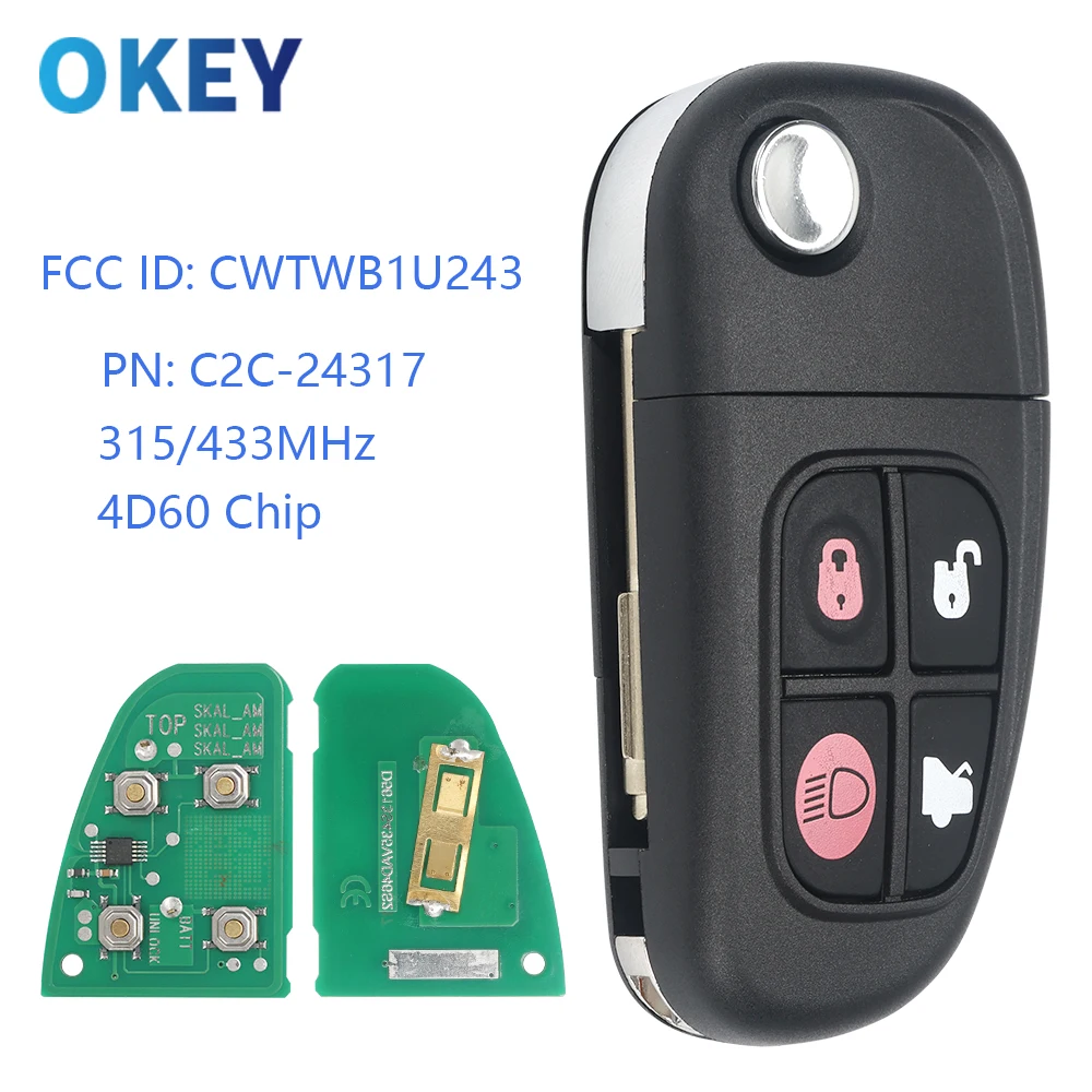 Okey Flip Remote Car Key FCCID: CWTWB1U243 For Jaguar X S Type 1999-2009 XJ XJR XJ8 315/434 Mhz 4D60 Chip PN: C2C-24317