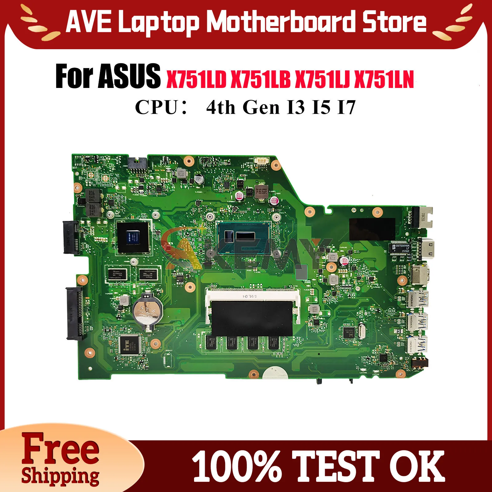 

X751LD Материнская плата для ноутбука ASUS X751LDV X751LJ X751LKB A751L X751LB X751LK X751L K751L X751LN F751L Материнская плата с процессором I3 I5 I7