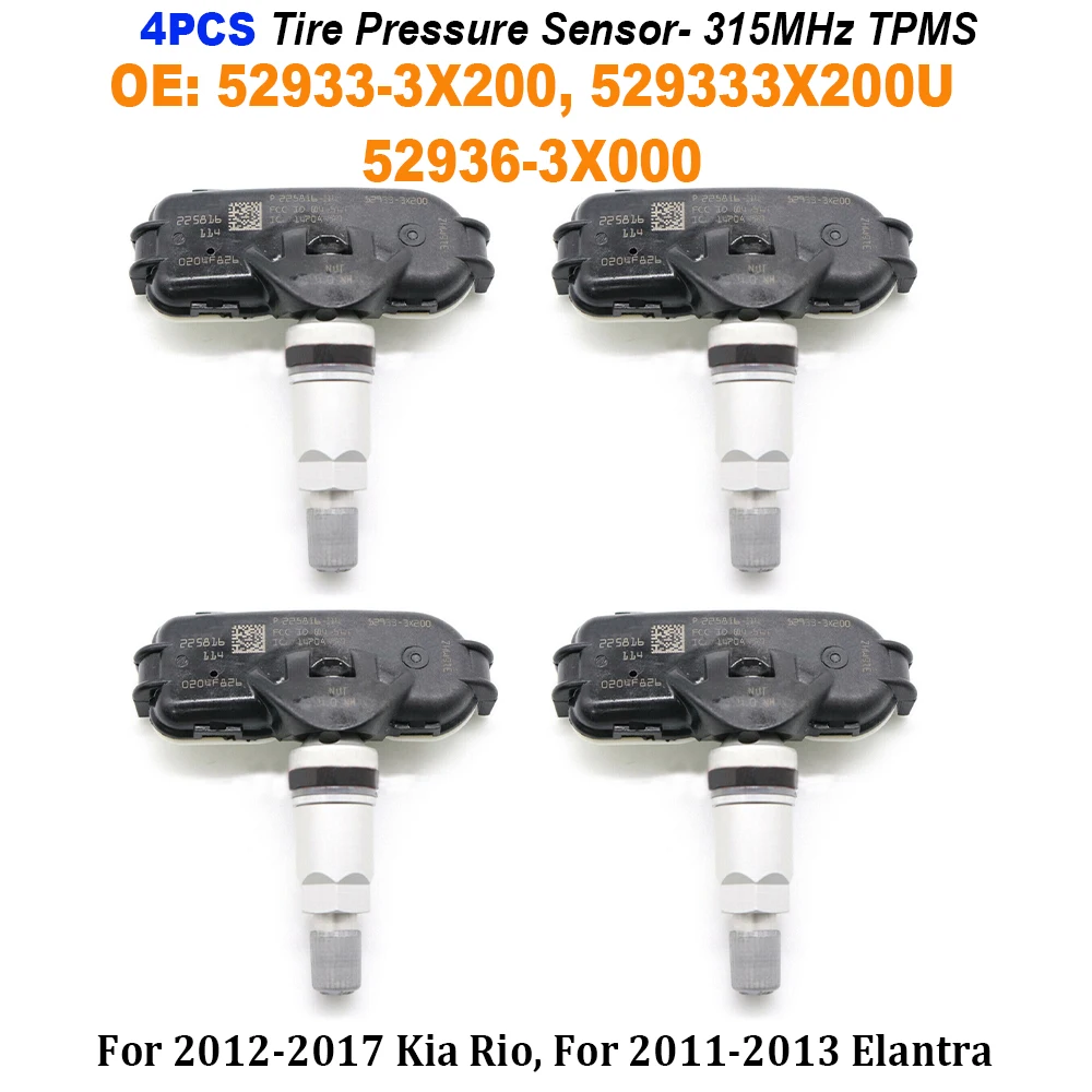 

4PCS 52933-3X200 52933-3X000 529332G200 High Quality TPMS 315 MHz Tire Pressure Sensor For Hyundai Elantra For Kia Rio