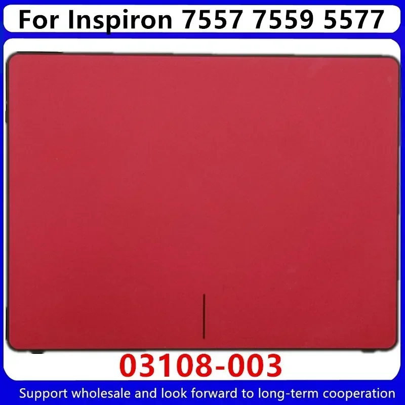 GRADEA New For Kailxuling Inspiron 7557 7559  5577 Palmrest Touchpad/Grey Red 03108-001/SA479L/