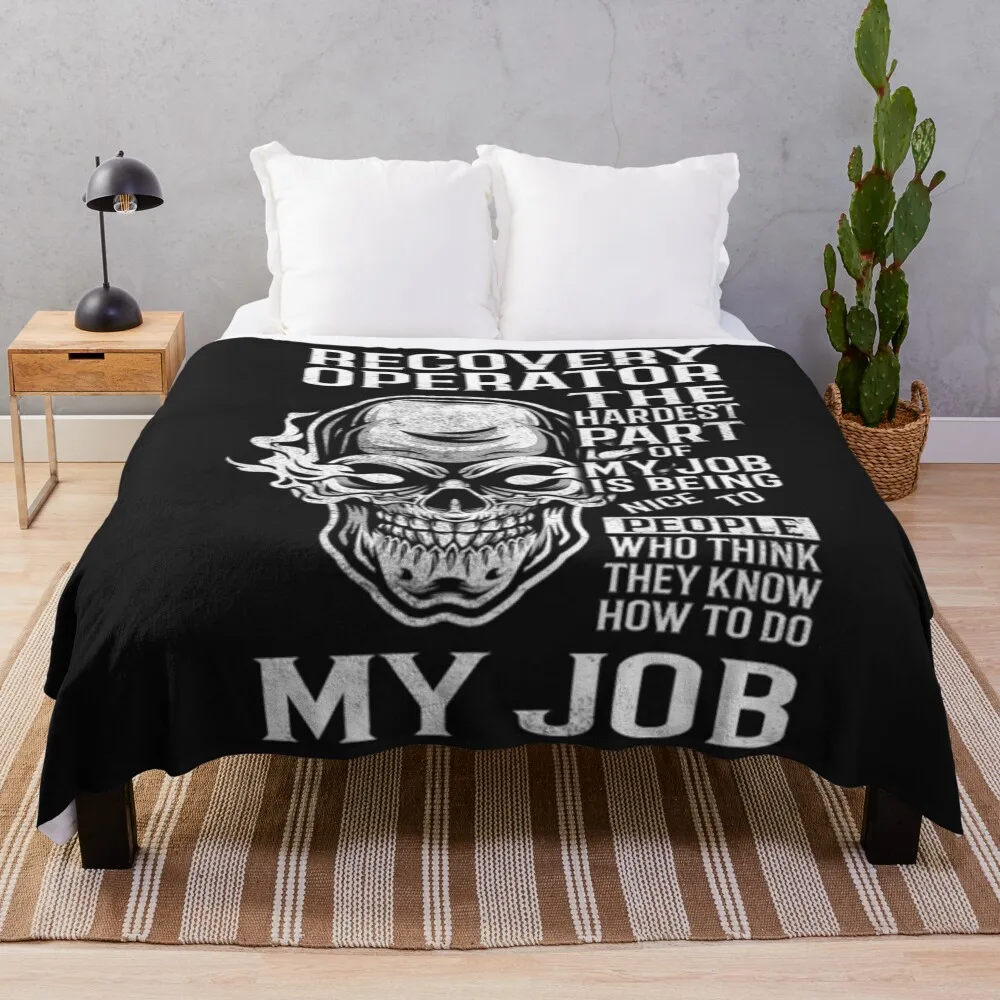

Recovery Operator T-ShirtRecovery Operator T Shirt - The Hardest Part Gift 2 Item Tee Throw Blanket