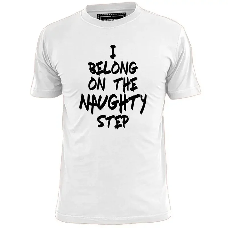 Mens I Belong On The Naughty Step Funny T Shirt