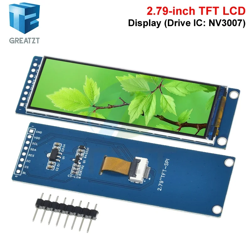 2.79 Inch NV3007 TFT LCD Display Module GREATZT 142×428 Resolution 8 Pin SPI Full Color Screen Panel for arduino