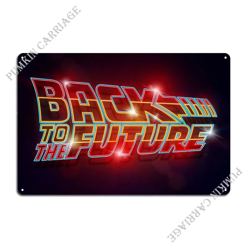 Back To The Future Neon Metal Plaque Poster Garage Party Cinema Mural Tin Sign Poster