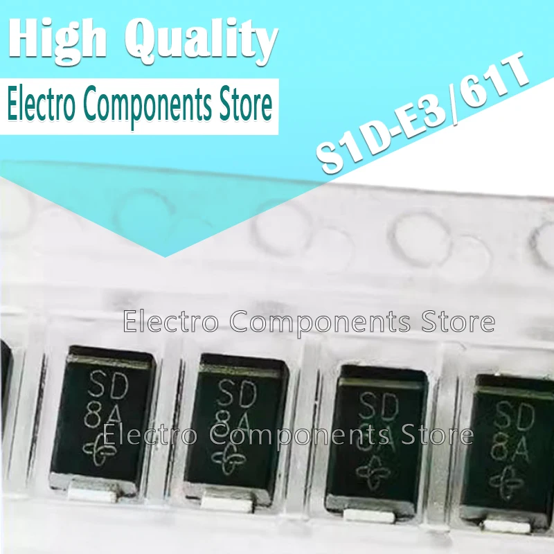 10PCS S1D-E3/61T (Marking SD) SD 1A200V Rectifier Diode DO-214AC SMA 200V 1A S1D