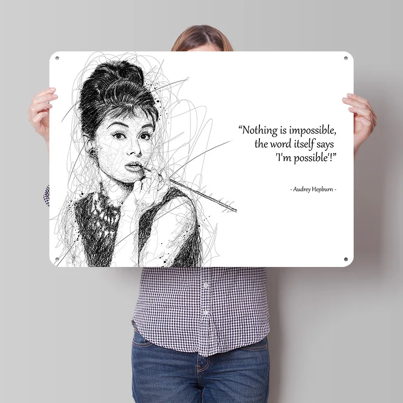 Audrey Hepburn Quotes Metal Poster Perfect Gift for Fans Lovers Customized Wall Art Metal Sign for Home Decor Accessories Items