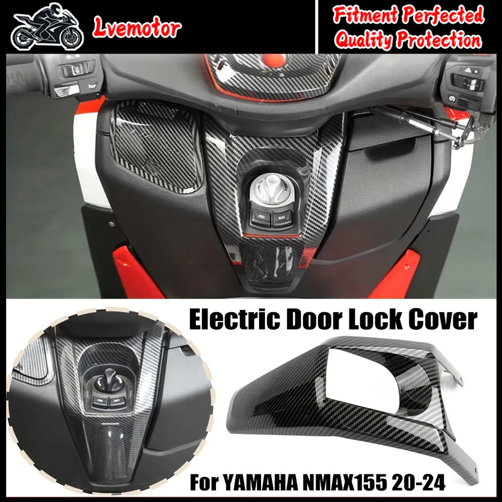 

For YAMAHA NMAX155 N MAX NMAX 155 2020-2024 Motorcycle Accessories Decorative Cover Carbon Fiber Patterned Electric Door Lock