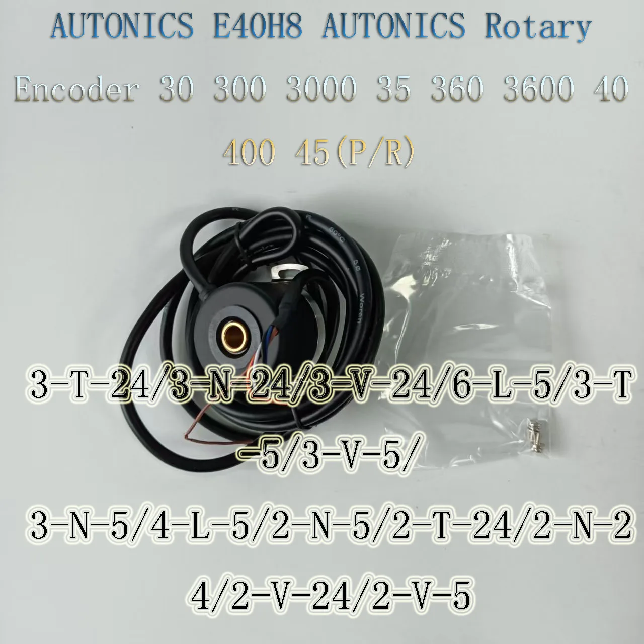 

Энкодер AUTONICS E40H8 30 300 3000 35 360 3600 40 400 45 (P/R)3-T-24/3-N-24/3-V-24/6-L-5/3-T-5/3-V-5/3-N-5/4-L-5/2-N-5