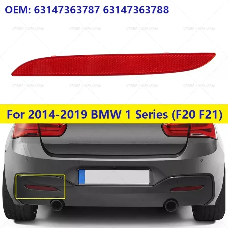 For BMW 2014-2019 1 Series (F20 F21) Rear Bumper Reflector Warning Reflective Strip 63147363787 63147363788