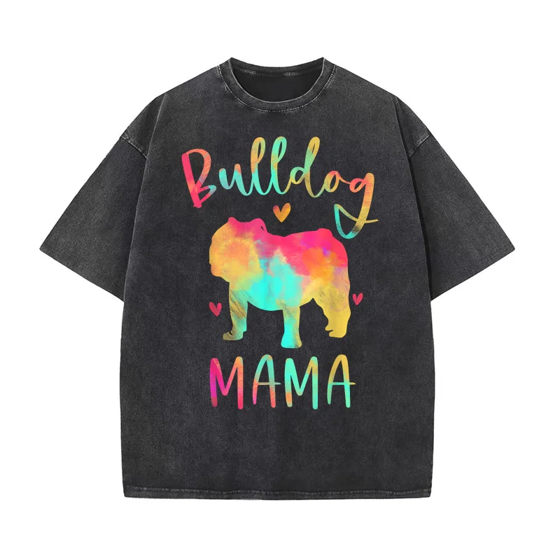 

Bulldog Mama Colorful English Bulldog Gifts Dog Mom Pure Cotton T-shirt For Man Oversized Art Graphic Clothing Printed