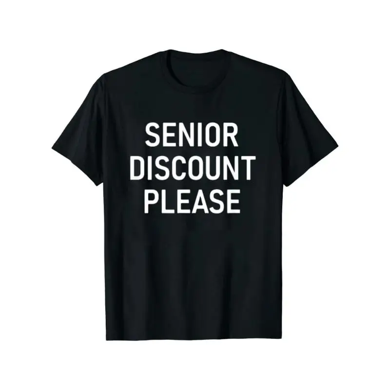 

Funny Senior Discount Please T-shirt, Grandma Grandpa Joke Gift, Retirement Tee for Men Women, Sarcastic Quote Casual Tops