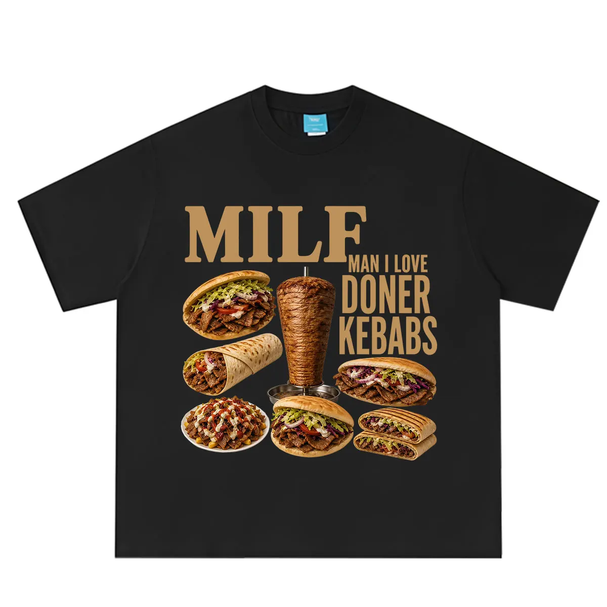 Milf Man I Love Doner Kebab Funny Meme T Shirt Men Women Fashion T-Shirts Short-sleeved Cotton Loose Casual Oversized T-shirts