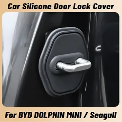 For BYD DOLPHIN MINI SEAGULL 2024 Car Door Shock Absorber Door Lock Protector Silicone Auto Door Lock Latches Cover Accessories