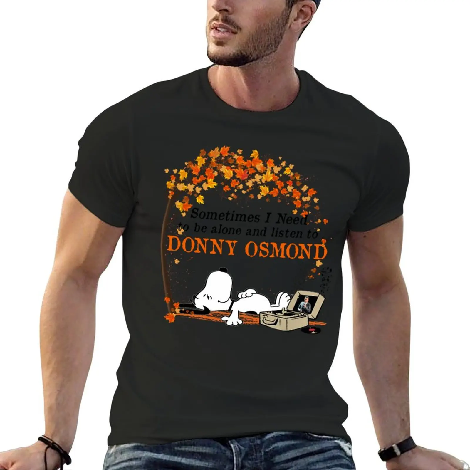 SOMETIMES I NEED TO BE ALONE AND LISTEN TO DONNY OSMOND V-neck Woman T-Shirt vintage mens graphic t-shirts pack