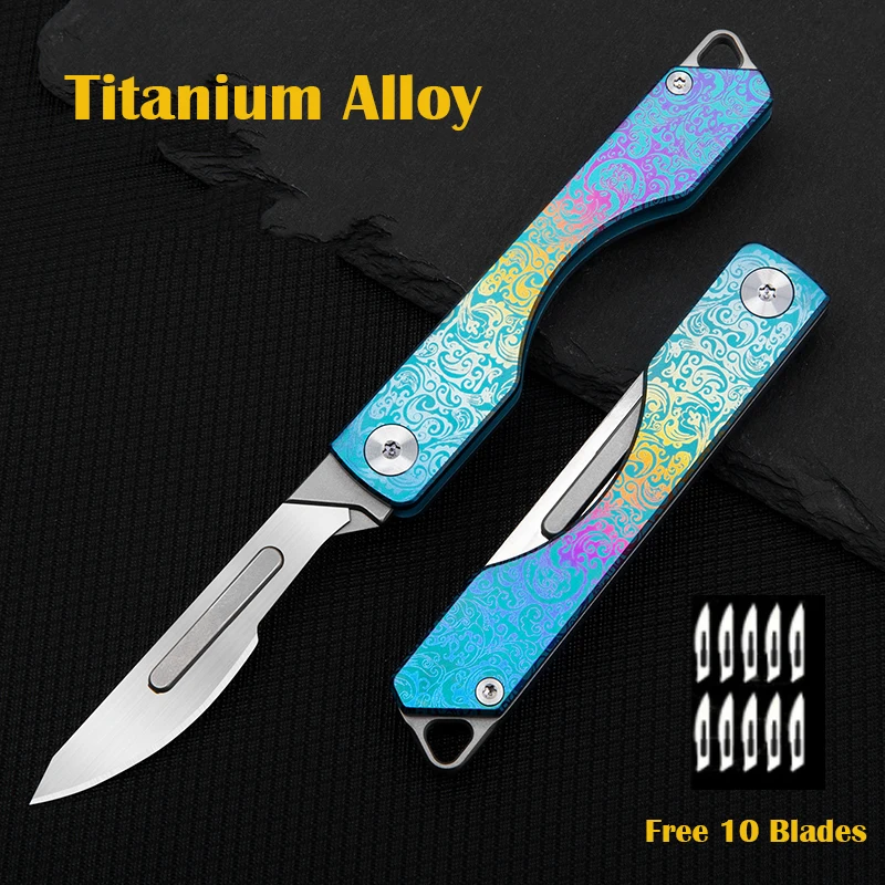 NEW Titanium Alloy Scalpel Medical Folding Knife EDC Outdoor Unpacking Pocket Knife with 10pcs Replaceable Blades