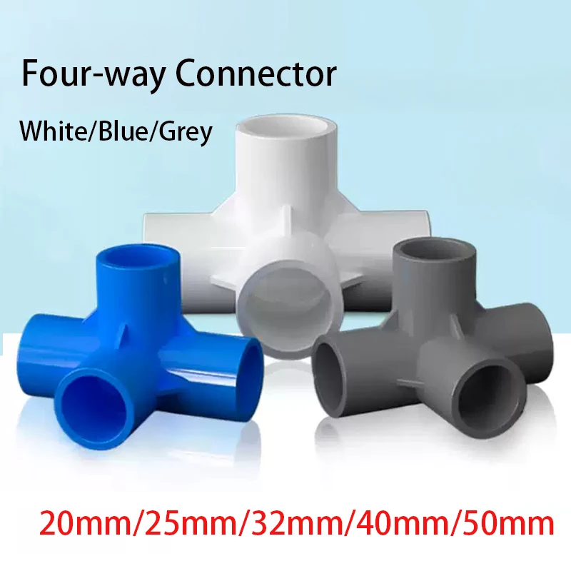 

1-10pcs 20-50mm PVC White/Blue/Grey 4-Way Three-Dimensional Connector Home Garden Irrigation Hose Fittings Water Connectors