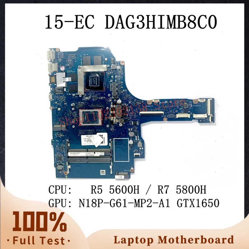 

DAG3HIMB8C0 M43252-601 M43253-601 Laptop Motherboard For HP 15-EC With R5 5600H / R7 5800H CPU N18P-G61-MP2-A1 GTX1650 100% Test