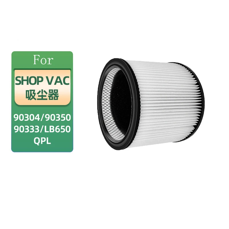 For Shop Vac Vacuum Cleaner 90350 90333 90304 LB650 QPL Filter Cotton Filter Element Parts