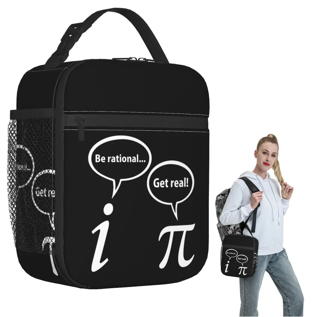 Be Rational Get Real Imaginary Math Pi Insulated Lunch Bag for Women Kids Portable Food Boxes Thermal Lunch Box Tote