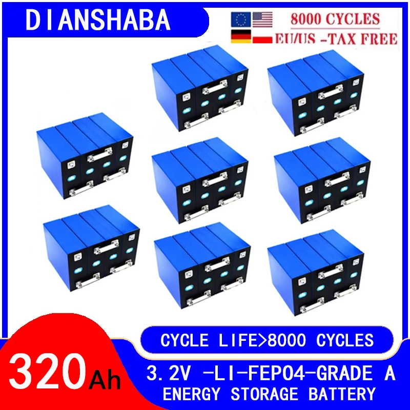 Class A 320Ah Lifepo4 Battery 3.2V Lithium Iron Phosphate 8000 Rechargeable Battery for DIY 12V 24V 48V Home Solar Camping