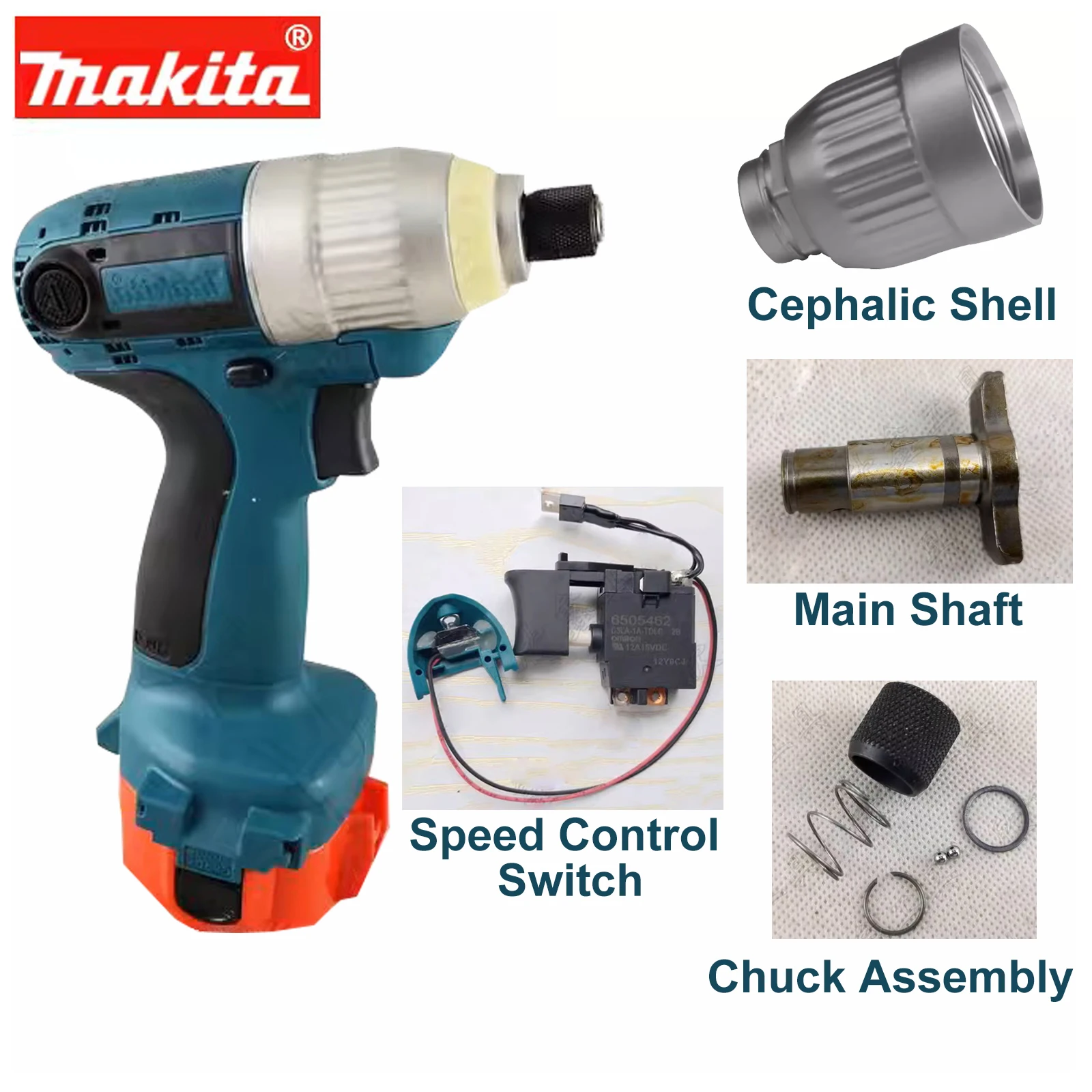 

Makita Parts Speed Control Switch Cephalic Shell Main Shaft Chuck Assembly Accessories For Makita 6980 Charging Impact Screwdriv