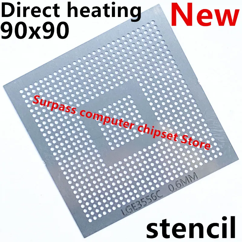 Direct heating 90*90 LGE3556C LGE3556CP Stencil