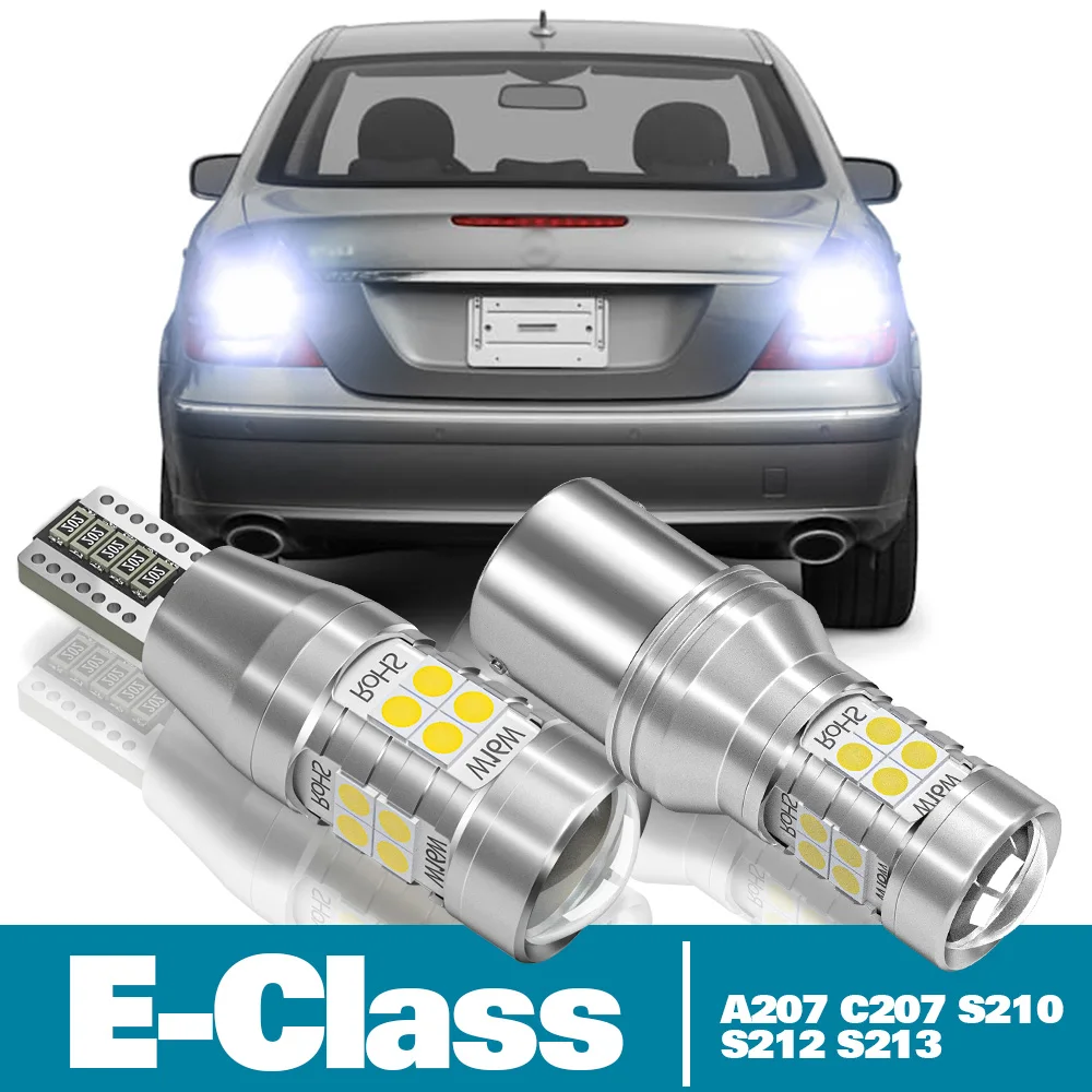 

2x LED Reverse Light For Mercedes Benz E Class A207 C207 S210 S212 S213 Accessories 1996-2020 2014 2015 2016 Backup Back up Lamp