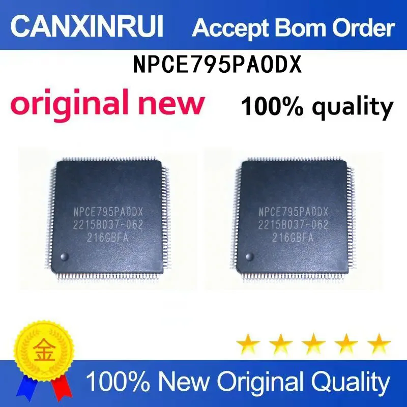 

(5 Pieces) New NPCE795LAODX NPCE795PAODX NPCE795GAODX NPCE795GA0DX