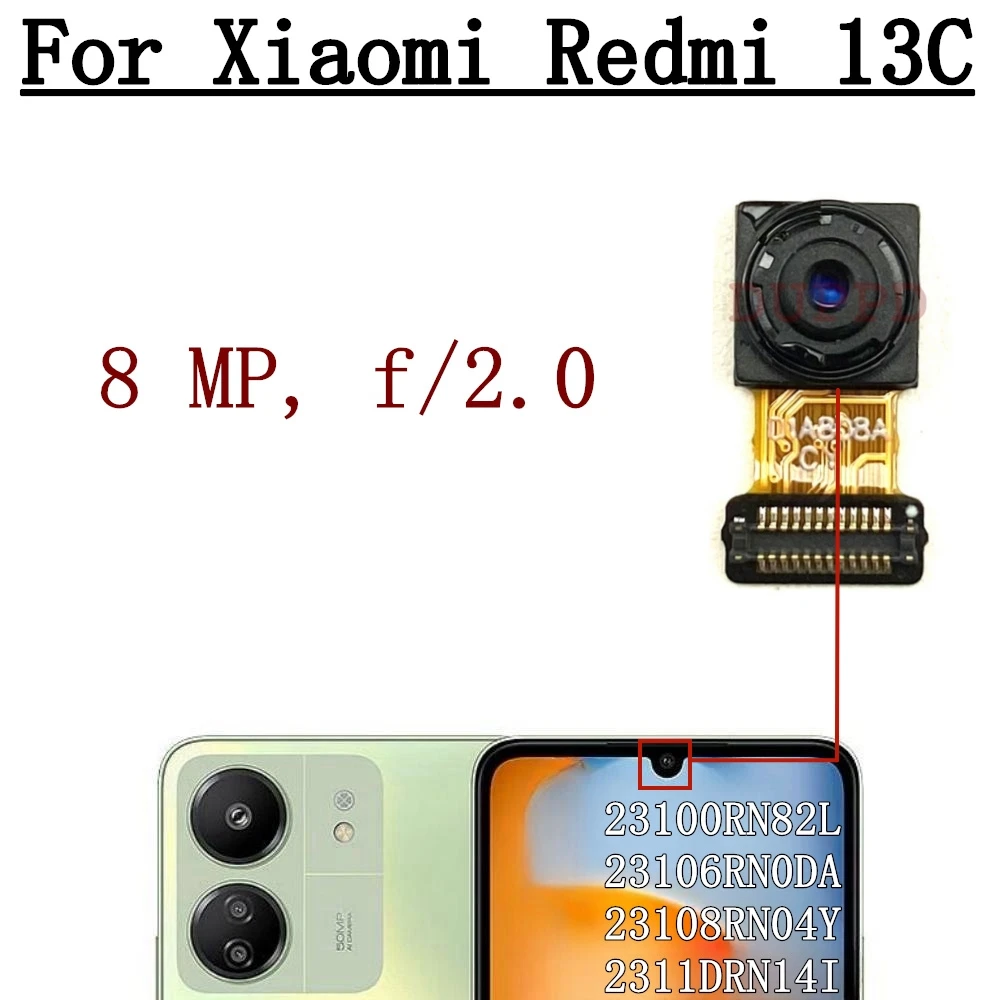 Rear Front Camera For Xiaomi Redmi 13C 23100RN82L 23106RN0DA 23108RN04Y 2311DRN14I Frontal Selfie Back Backside Camera Module