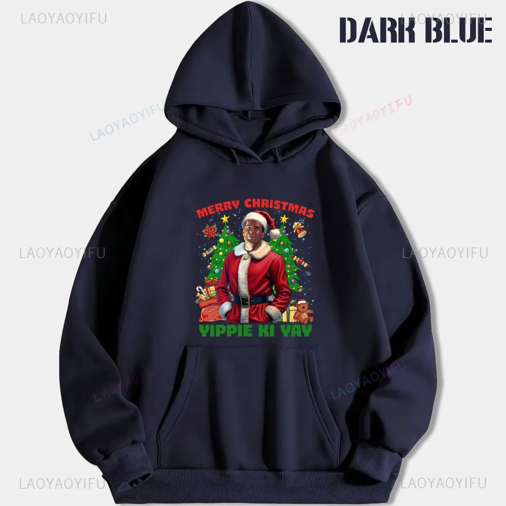 Merry Christmas Yippie Ki Yay Die Hard Is A Christmas Movie Woman Man Printed Sweatshirt Vintage 80s Autumn and Winter Hoodie