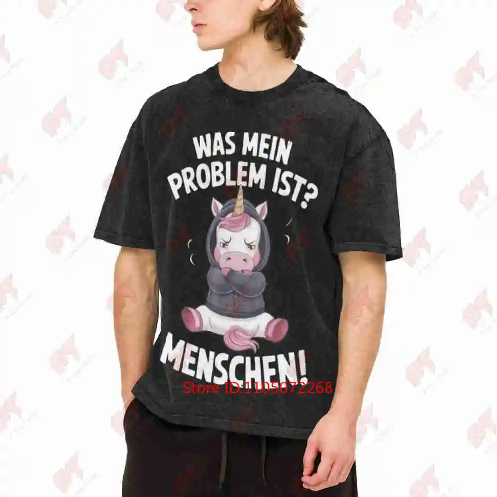 Black Unicorn Was Mein Problem Ist Menschen Vintage Washed Tee Pure Cotton T-Shirt