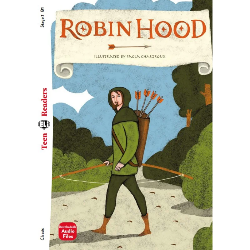 ELI Teen Readers English B1 Robin Hood Retold By Silvana Sardi ELI Publishing Group 9788853632128 Book
