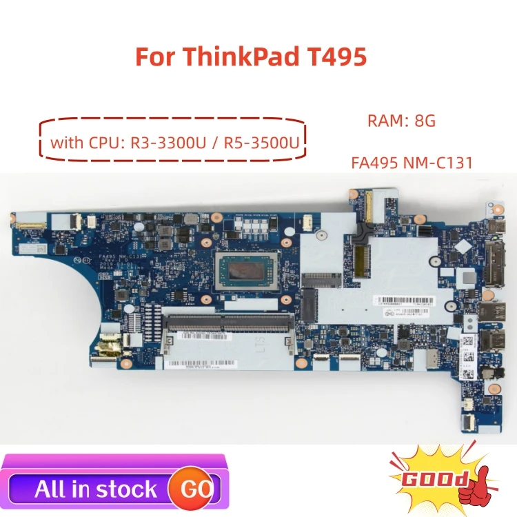 For ThinkPad T495 laptop motherboard FA495 NM-C131 motherboard FRU:5B20W77163 with CPU R3-3300U/R5-3500U RAM 8G 100% test work