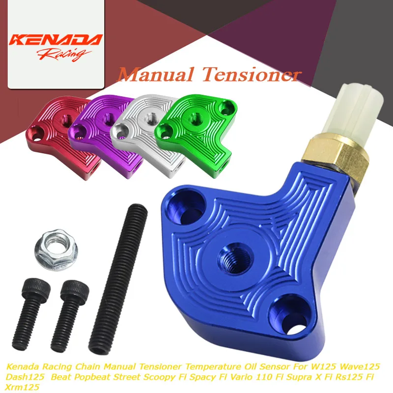 

Kenada Racing Chain Manual Tensioner Temperature Oil Sensor For W125 Wave125 Dash125 Vario 110 Fi Supra X Fi Rs125 Fi Xrm125